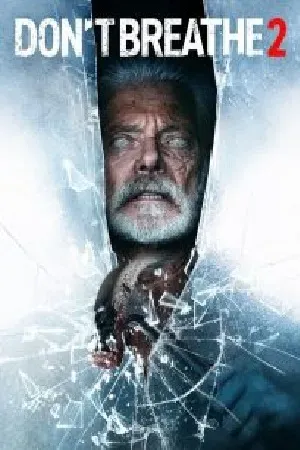 DON’T BREATHE 2 (2021) ลมหายใจสั่งตาย 2